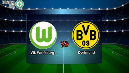 Soi kèo bóng đá trận VfL Wolfsburg vs Dortmund, 20h30 – 23/05