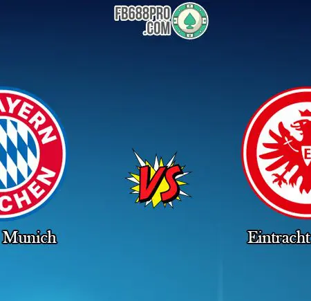 Soi kèo nhà cái Bayern Munich vs Eintracht Frankfurt, 01h45 – 11/06
