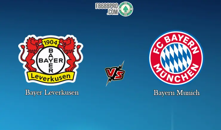 Cùng V9BET soi kèo tỷ số Leverkusen vs Bayern Munich, 20h30 – 06/06