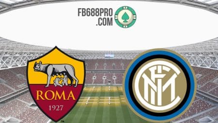 Soi kèo tỷ số trận AS Roma vs Inter Milan, 02h45 – 20/07/2020