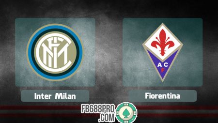 Soi kèo Inter Milan vs Fiorentina, 02h45 ngày 23/07/2020