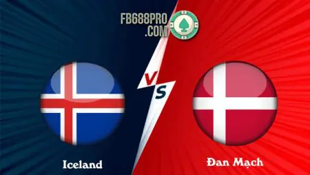 Soi kèo nhà cái Iceland vs Đan Mạch, 01h45 ngày 12/10/2020