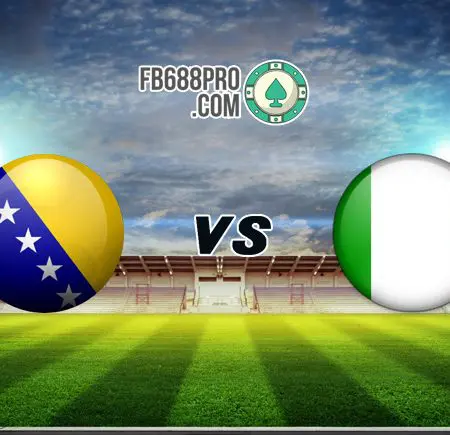 Nhận định bóng đá Bosna & Hercegovina vs Italia, 02h45 – 19/11