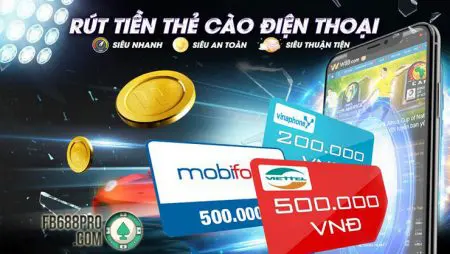 Các bước cá cược bằng thẻ cào điện thoại thuận lợi nhất