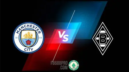 Soi kèo Man City vs Monchengladbach, 03h00 – 17/03/2021