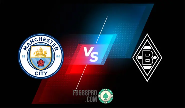 Soi kèo Man City vs Monchengladbach, 03h00 – 17/03/2021