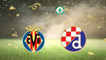 Soi kèo Villarreal vs Dinamo Zagreb, 02h00 – 16/04/2021