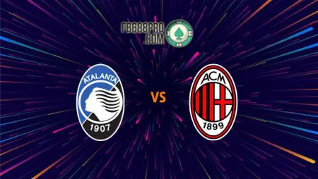 Soi kèo Atalanta vs AC Milan, 01h45 – 24/05/2021