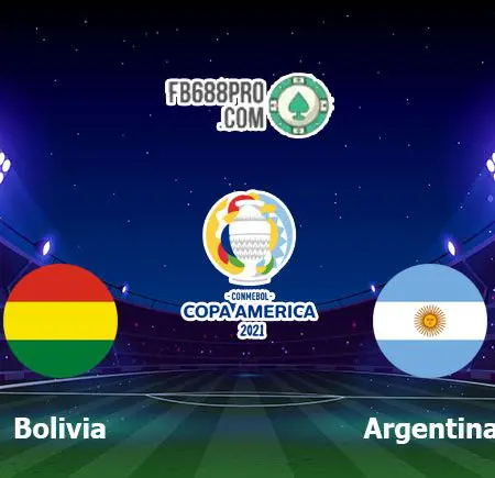 Soi kèo tỷ số trận Bolivia vs Argentina, 07h00 – 29/06/2021