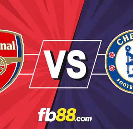 Soi kèo Arsenal vs Chelsea, 22h30 – 22/08/2021