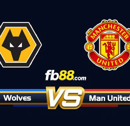 Soi kèo tỷ số trận Wolves vs Man United, 22h30 – 29/08/2021