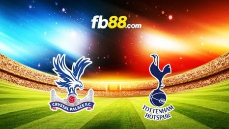 Soi kèo Crystal Palace vs Tottenham, 18h30 – 11/09/2021