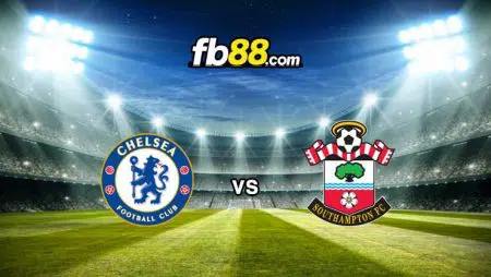 Soi kèo Chelsea vs Southampton, 01h45 – 27/10/2021