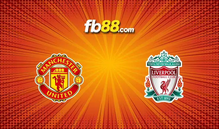 Soi kèo Man United vs Liverpool, 22h30 – 24/10/2021