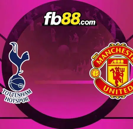 Soi kèo Tottenham vs Man United, 23h30 – 30/10/2021