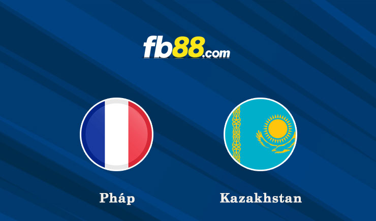 Soi kèo Pháp vs Kazakhstan, 02h45 – 14/11/2021