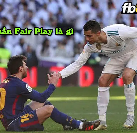 Fair Play là gì? Khoảnh khắc Fair Play đáng nhớ trong lịch sử