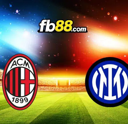 Soi kèo AC Milan vs Inter Milan, 03h00 – 02/03/2022