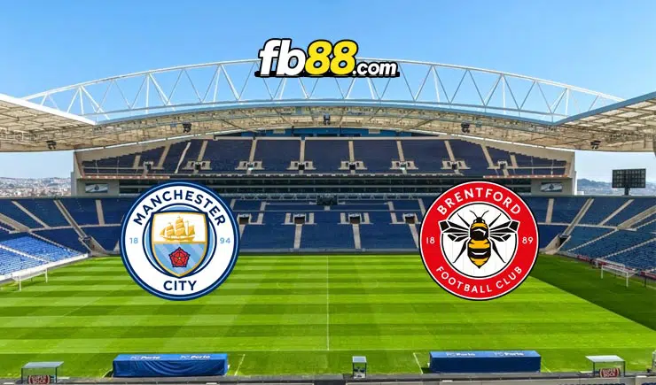 Soi kèo Man City vs Brentford, 02h45 – 10/02/2022