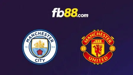 Soi kèo nhà cái Man City vs Man United, 23h30 – 06/03/2022