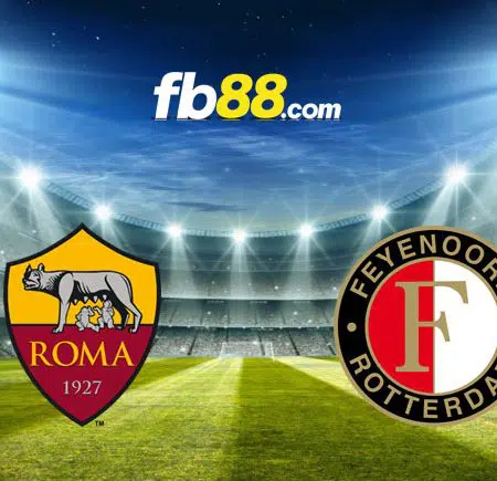 Soi kèo AS Roma vs Feyenoord, 02h00 – 26/05/2022