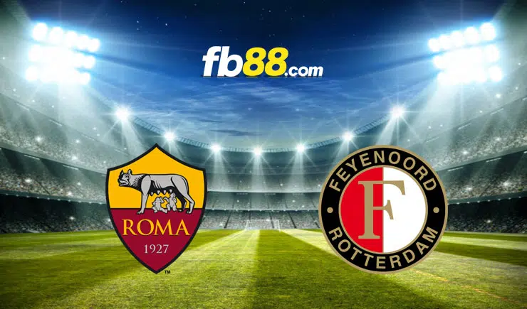 Soi kèo AS Roma vs Feyenoord, 02h00 – 26/05/2022