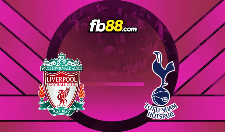 Soi kèo Liverpool vs Tottenham, 01h45 – 08/05/2022