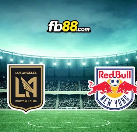 Soi kèo Los Angeles FC vs New York RB, 02h00 – 27/06/2022