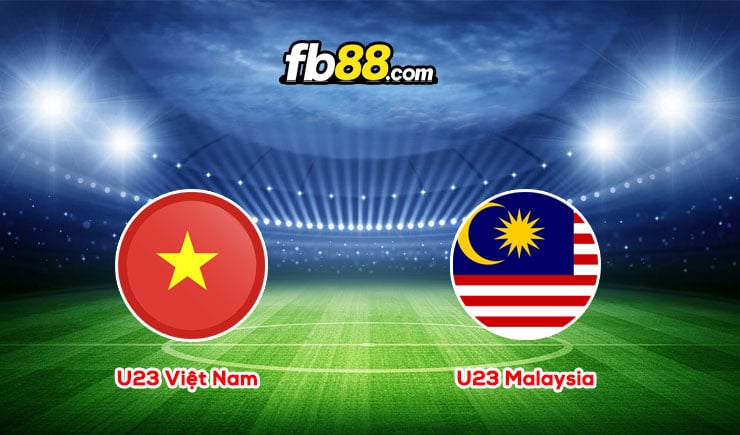 Soi kèo U23 Việt Nam vs U23 Malaysia, 20h00 – 08/06/2022