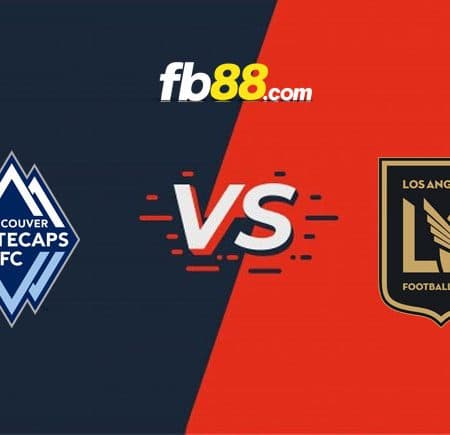 Soi kèo Vancouver Whitecaps vs Los Angeles FC, 09h00 – 03/07/2022