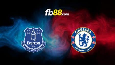 Soi kèo Everton vs Chelsea, 23h30 – 06/08/2022