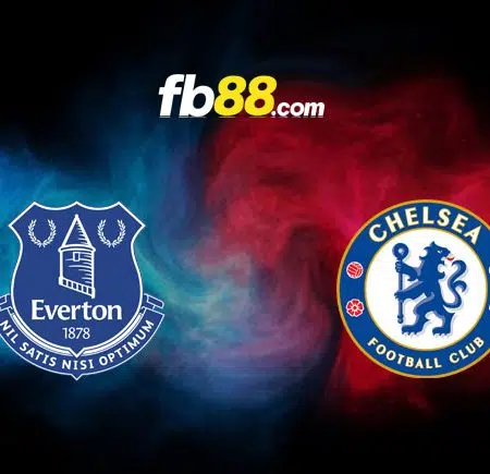 Soi kèo Everton vs Chelsea, 23h30 – 06/08/2022