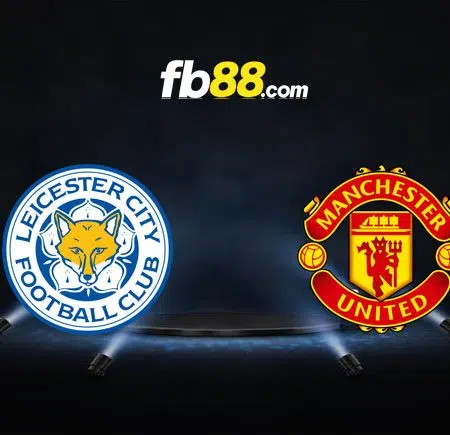 Soi kèo Leicester City vs Man United, 02h00 – 02/09/2022