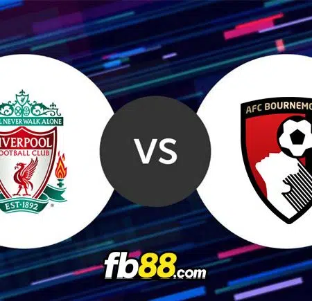 Soi kèo Liverpool vs Bournemouth, 21h00 – 27/08/2022