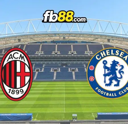 Soi kèo tỷ số trận AC Milan vs Chelsea, 02h00 – 12/10/2022