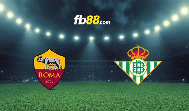 Soi kèo AS Roma vs Real Betis, 02h00 – 07/10/2022