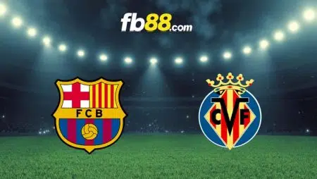 Soi kèo nhận định Barcelona vs Villarreal, 02h00 – 21/10/2022