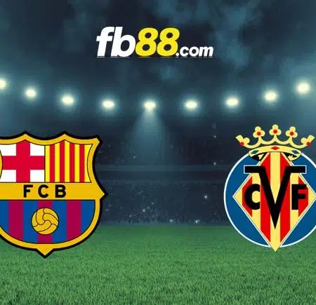 Soi kèo nhận định Barcelona vs Villarreal, 02h00 – 21/10/2022