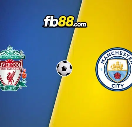 Soi kèo nhà cái trận Liverpool vs Man City, 22h30 – 16/10/2022