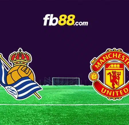 Soi kèo Real Sociedad vs Man United, 0h45 – 04/11/2022