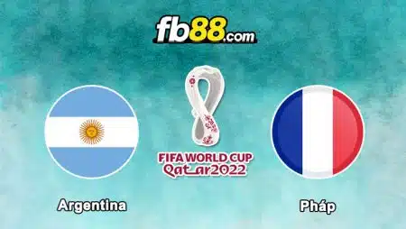 Soi kèo Argentina vs Pháp, 22h00 – 18/12/2022 cùng W88