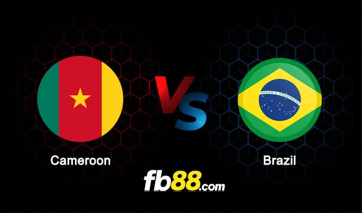 Soi kèo Cameroon vs Brazil, 02h00 – 03/12/2022