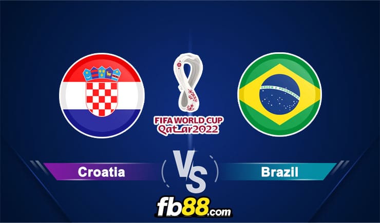 Soi kèo Croatia vs Brazil, 22h00 – 09/12/2022