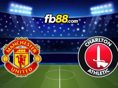 Soi kèo Man United vs Charlton, 03h00 – 11/01/2023 cùng W88