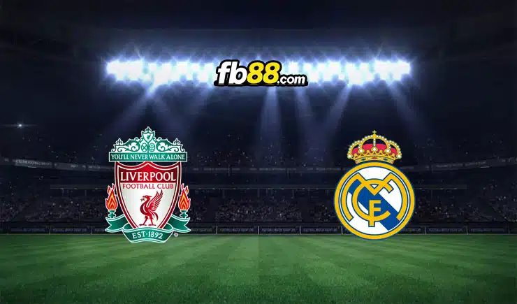 Soi kèo Liverpool vs Real Madrid, 03h00 – 22/02/2023