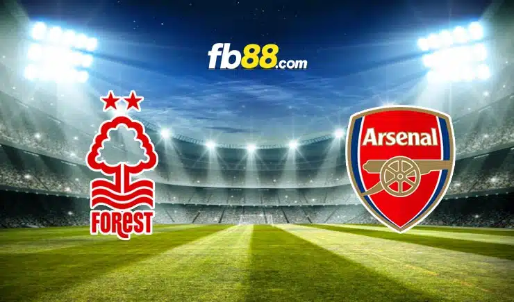 Soi kèo Nottingham Forest vs Arsenal, 02h30 – 31/01/2024 | W88